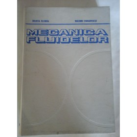  MECANICA  FLUIDELOR  - Julieta FLOREA  Valeriu  PANAITESCU